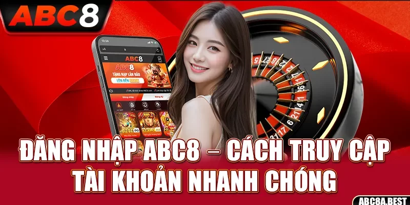 Hướng dẫn đăng nhập ABC8