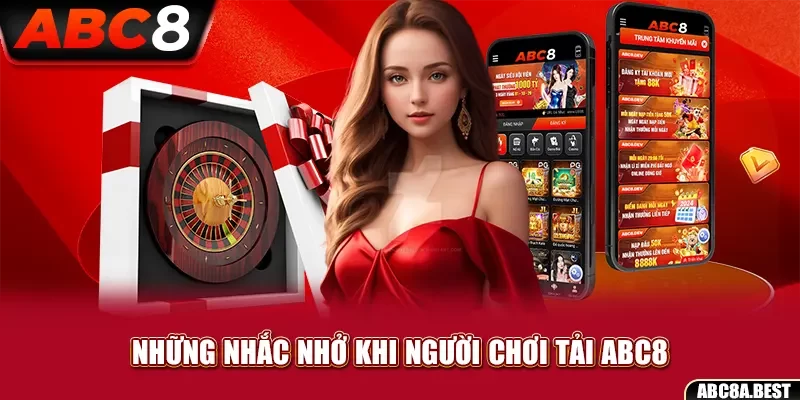 Những lưu ý nhắc nhở khi người chơi tại abc888