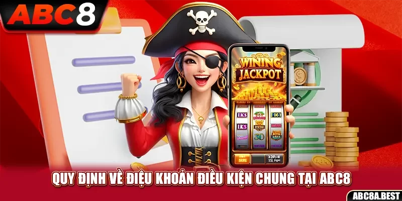 Quy định về thanh toán trong điều khoản điều kiện ABC8 