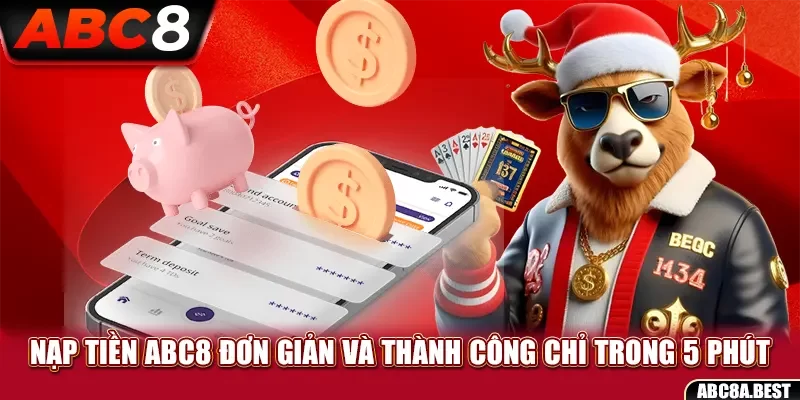 Hướng dẫn nạp tiền ABC8